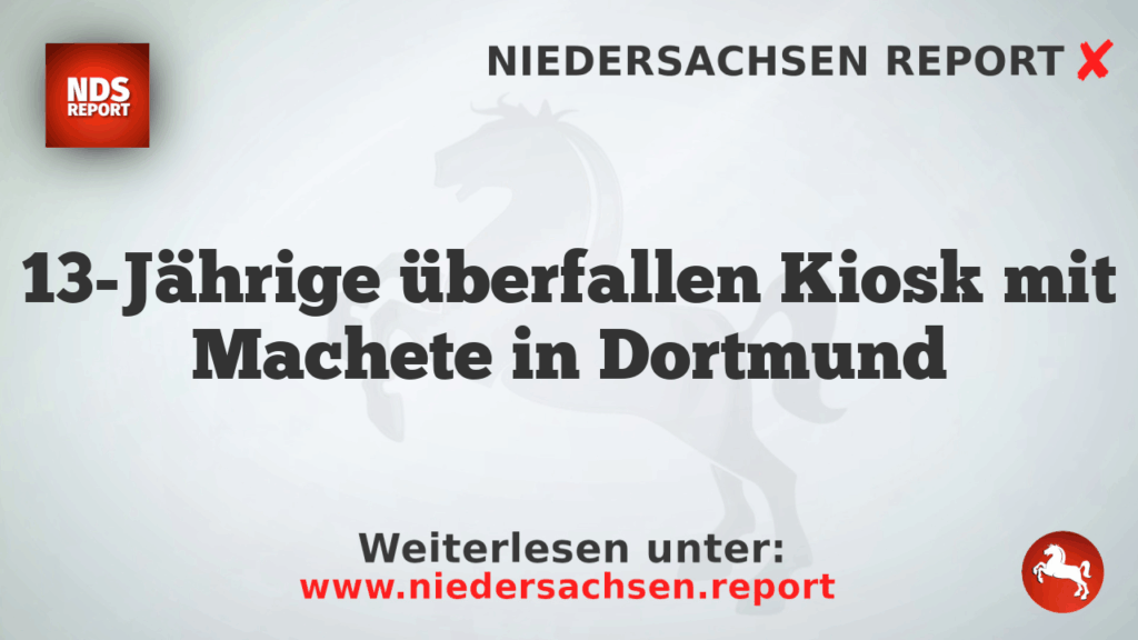 13-Jährige überfallen Kiosk mit Machete in Dortmund