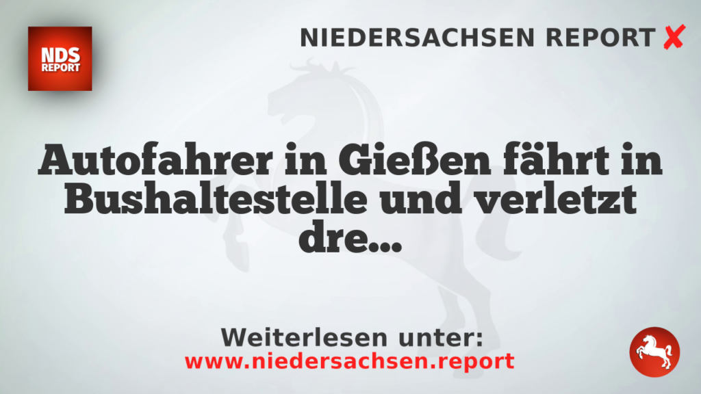 Autofahrer in Gießen fährt in Bushaltestelle und verletzt drei Menschen