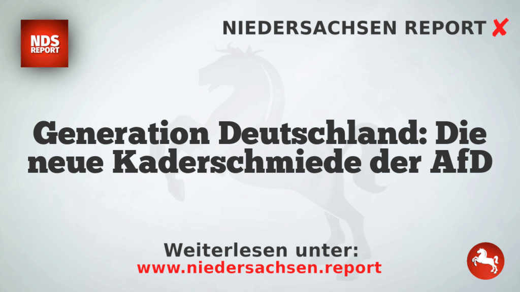 Generation Deutschland: Die neue Kaderschmiede der AfD
