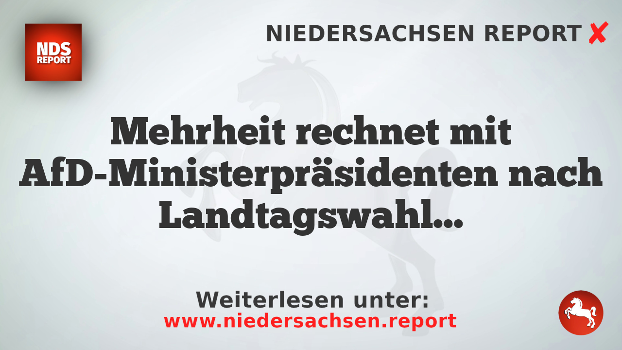 Mehrheit rechnet mit AfD-Ministerpräsidenten nach Landtagswahlen 2026