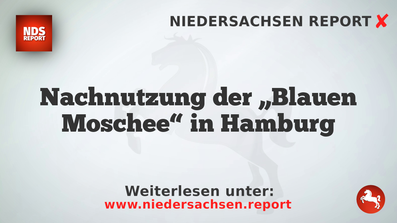 Nachnutzung der „Blauen Moschee“ in Hamburg
