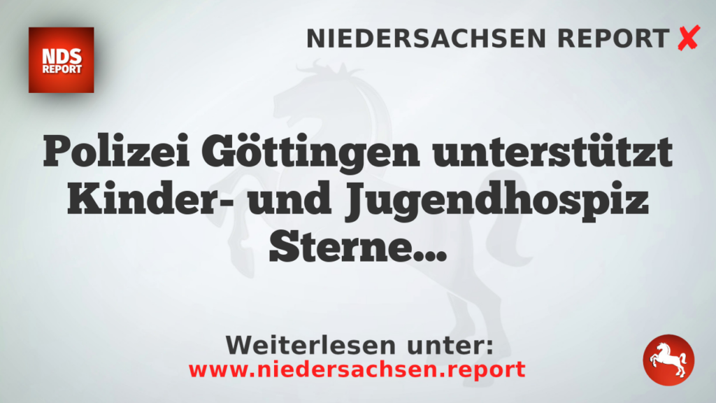 Polizei Göttingen unterstützt Kinder- und Jugendhospiz Sternenlichter mit LEGO-Sets