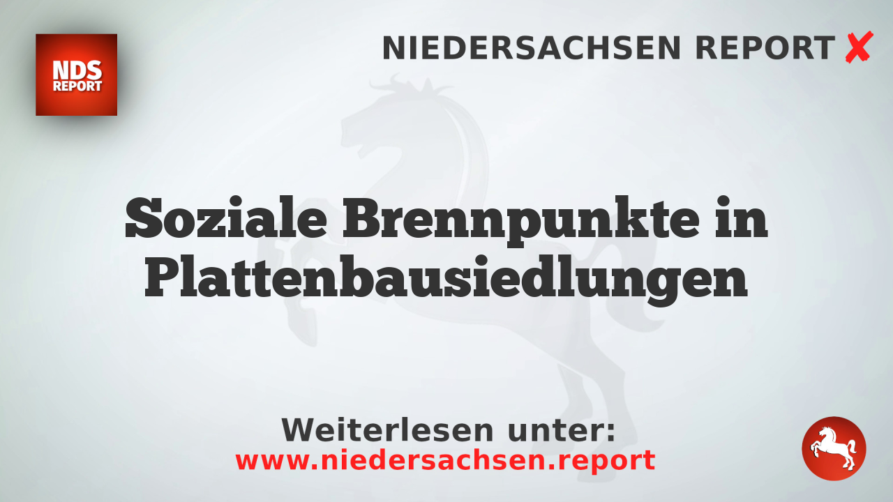 Soziale Brennpunkte in Plattenbausiedlungen