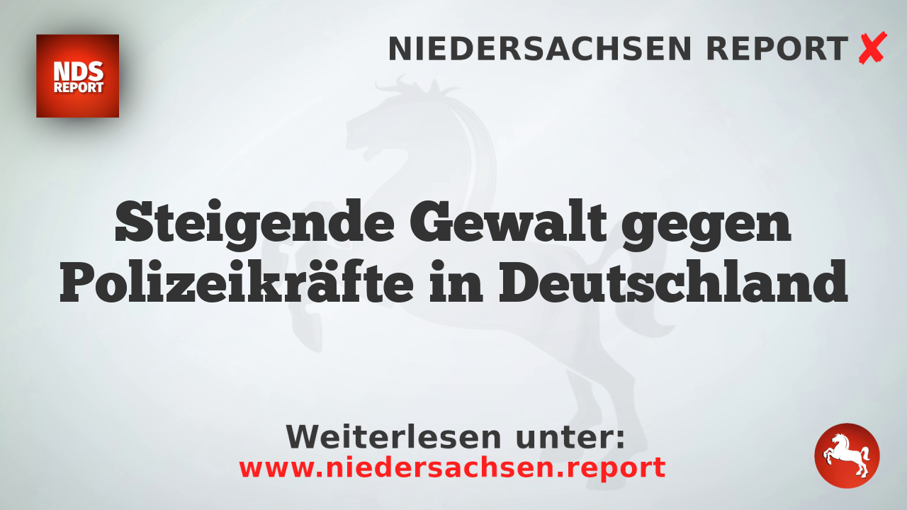 Steigende Gewalt gegen Polizeikräfte in Deutschland