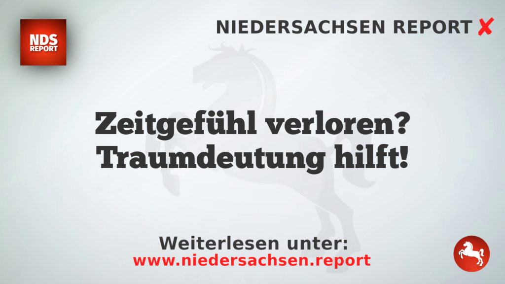 Zeitgefühl verloren? Traumdeutung hilft!