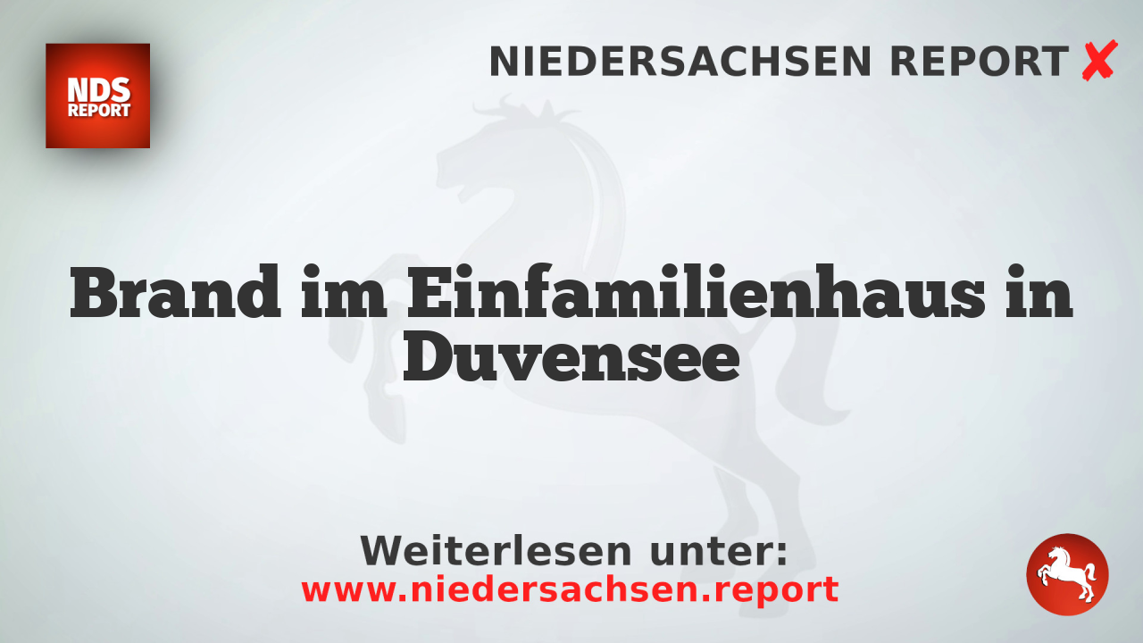 Brand im Einfamilienhaus in Duvensee