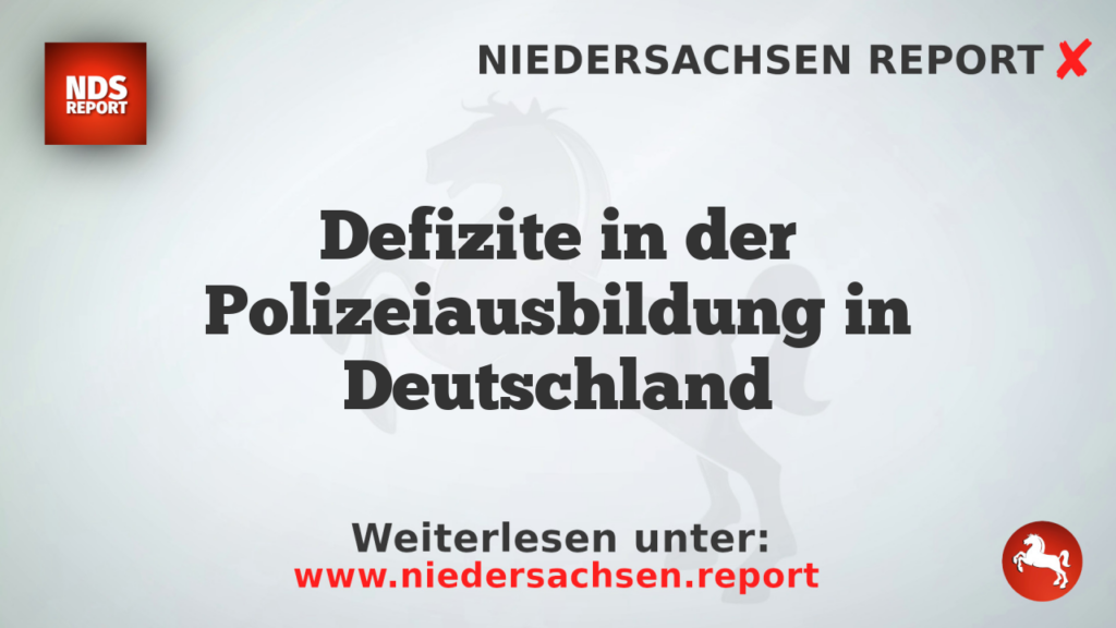 Defizite in der Polizeiausbildung in Deutschland