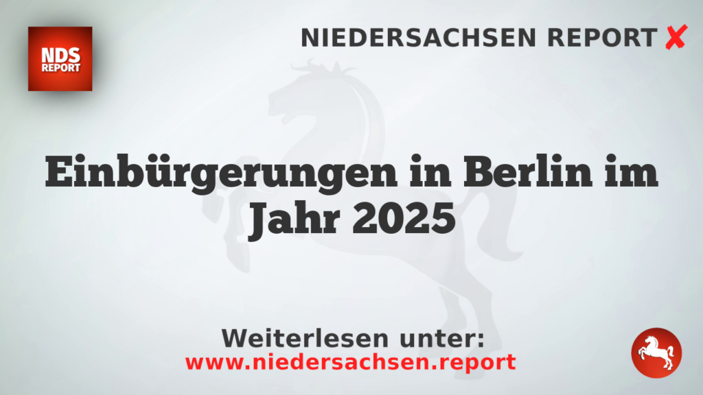 Einbürgerungen in Berlin im Jahr 2025