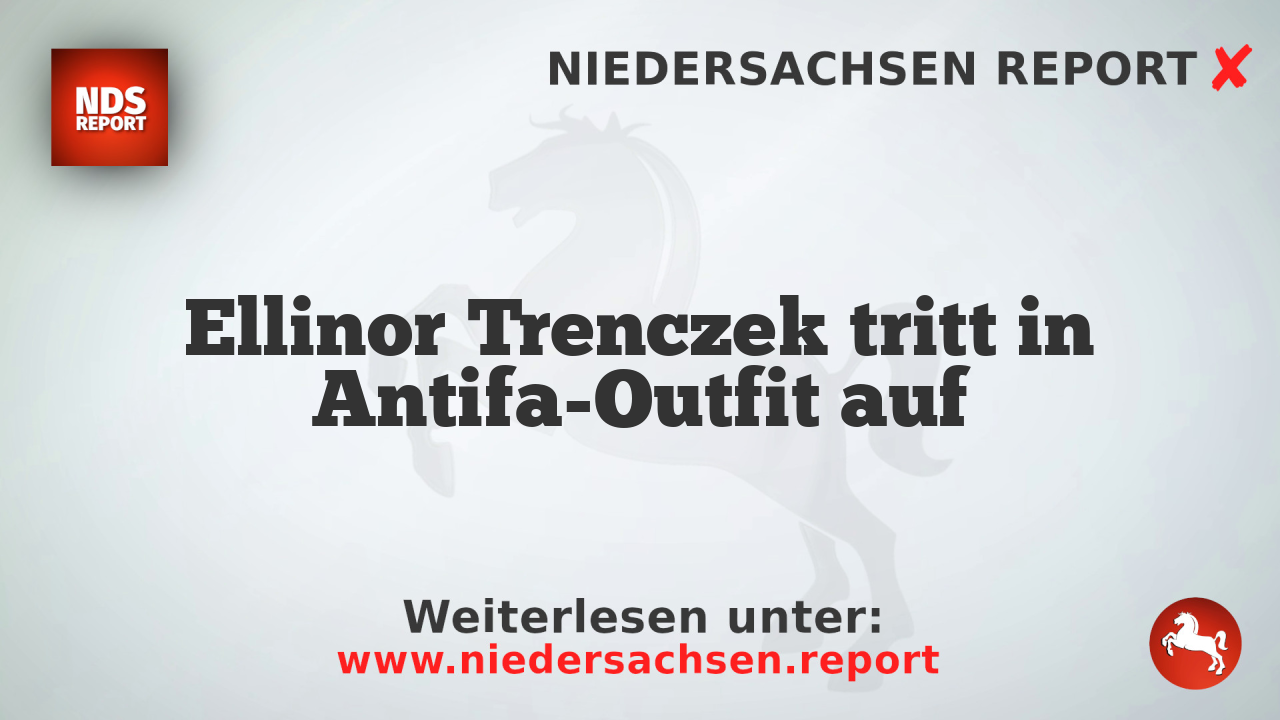Ellinor Trenczek tritt in Antifa-Outfit auf