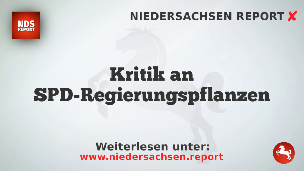Kritik an SPD-Regierungspflanzen