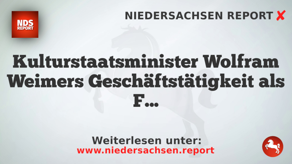 Kulturstaatsminister Wolfram Weimers Geschäftstätigkeit als Firma-Manager