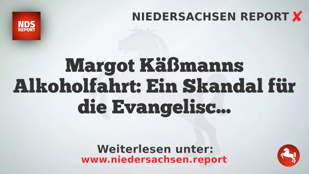 Margot Käßmanns Alkoholfahrt: Ein Skandal für die Evangelische Kirche
