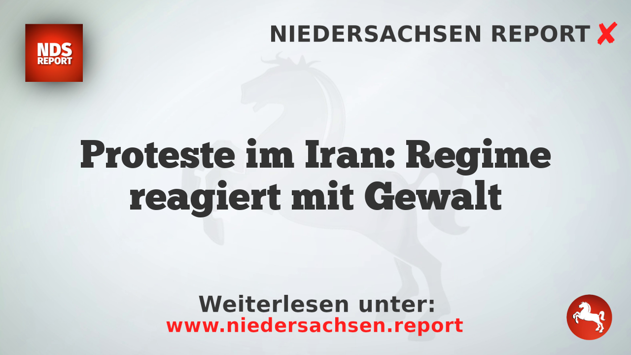 Proteste im Iran: Regime reagiert mit Gewalt