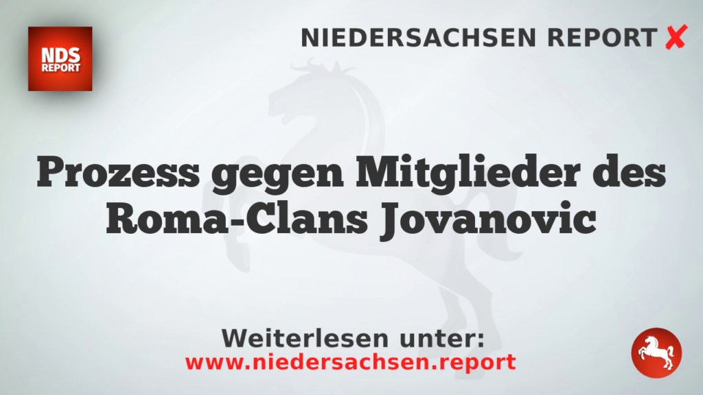 Prozess gegen Mitglieder des Roma-Clans Jovanovic