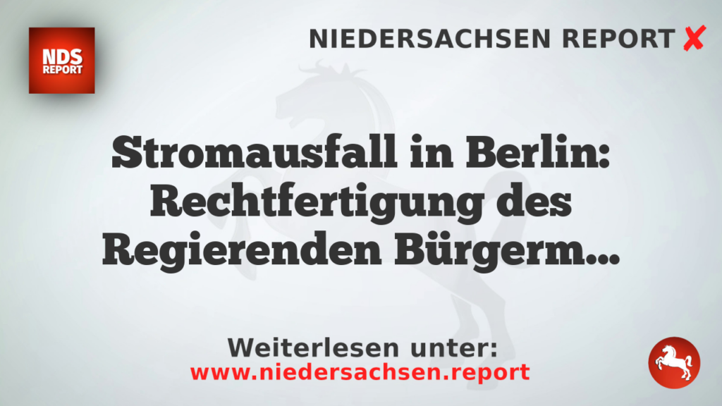 Stromausfall in Berlin: Rechtfertigung des Regierenden Bürgermeisters Kai Wegner