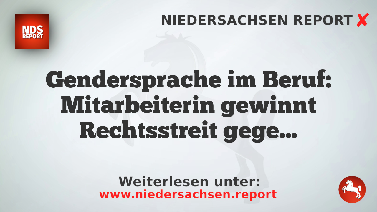 Gendersprache im Beruf: Mitarbeiterin gewinnt Rechtsstreit gegen Bundesbehörde