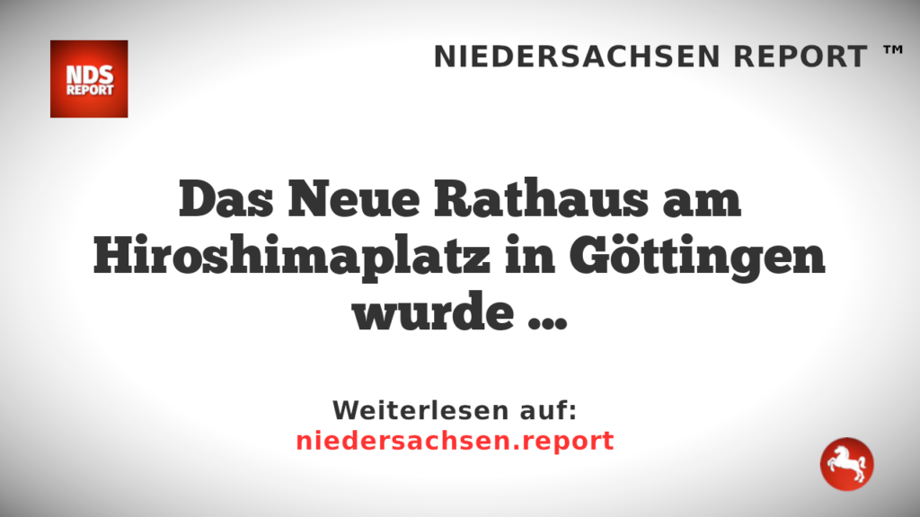 Farbanschlag auf Neues Rathaus in Göttingen