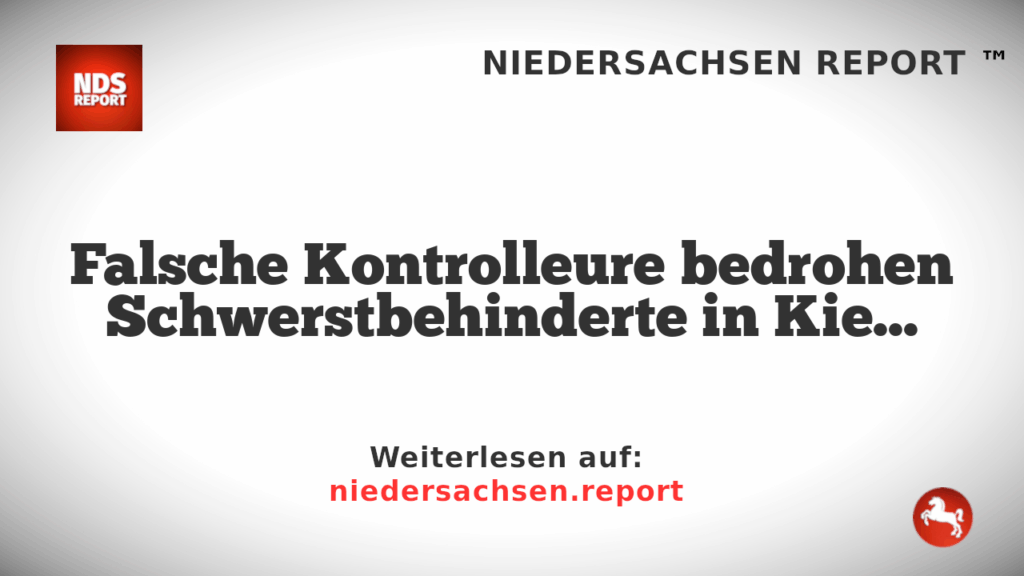 Falsche Kontrolleure bedrohen Schwerstbehinderte in Kieler Bussen
