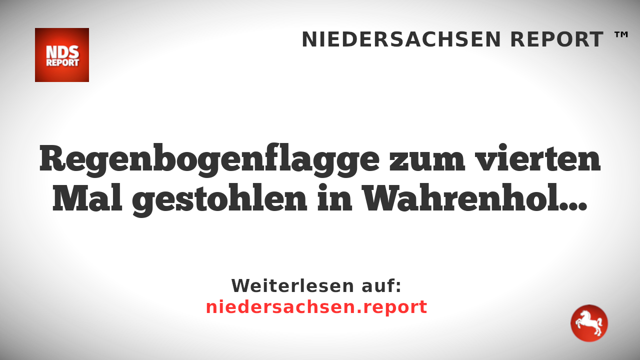 Regenbogenflagge zum vierten Mal gestohlen in Wahrenholz