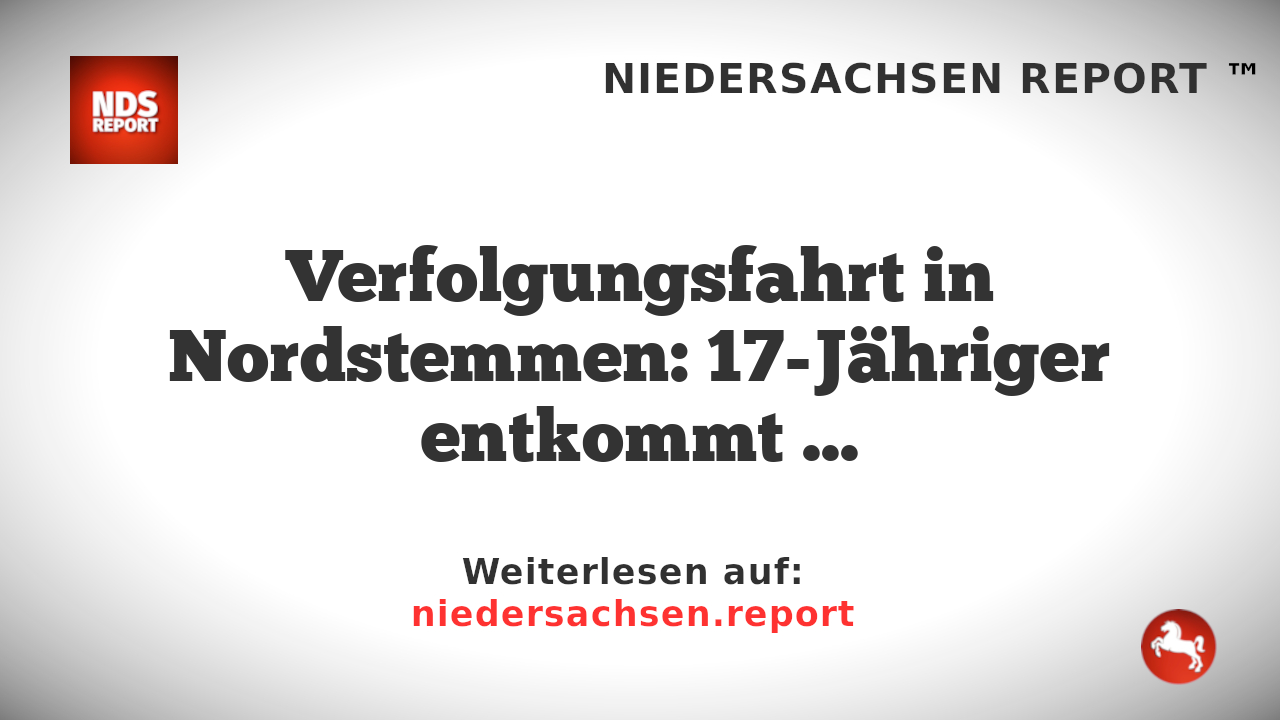 Verfolgungsfahrt in Nordstemmen: 17-Jähriger entkommt zunächst, wird jedoch später gefasst