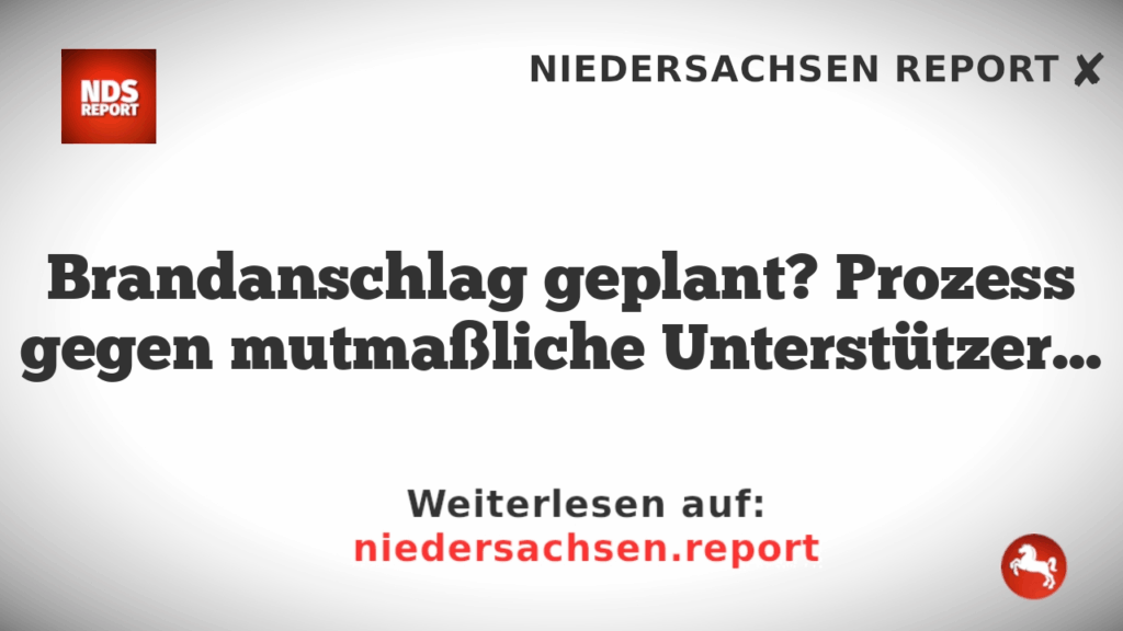 Brandanschlag geplant? Prozess gegen mutmaßliche Unterstützer von Daniela Klette