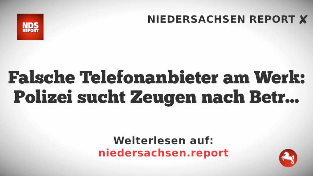 Falsche Telefonanbieter am Werk: Polizei sucht Zeugen nach Betrugsfall in Alt-Hamborn