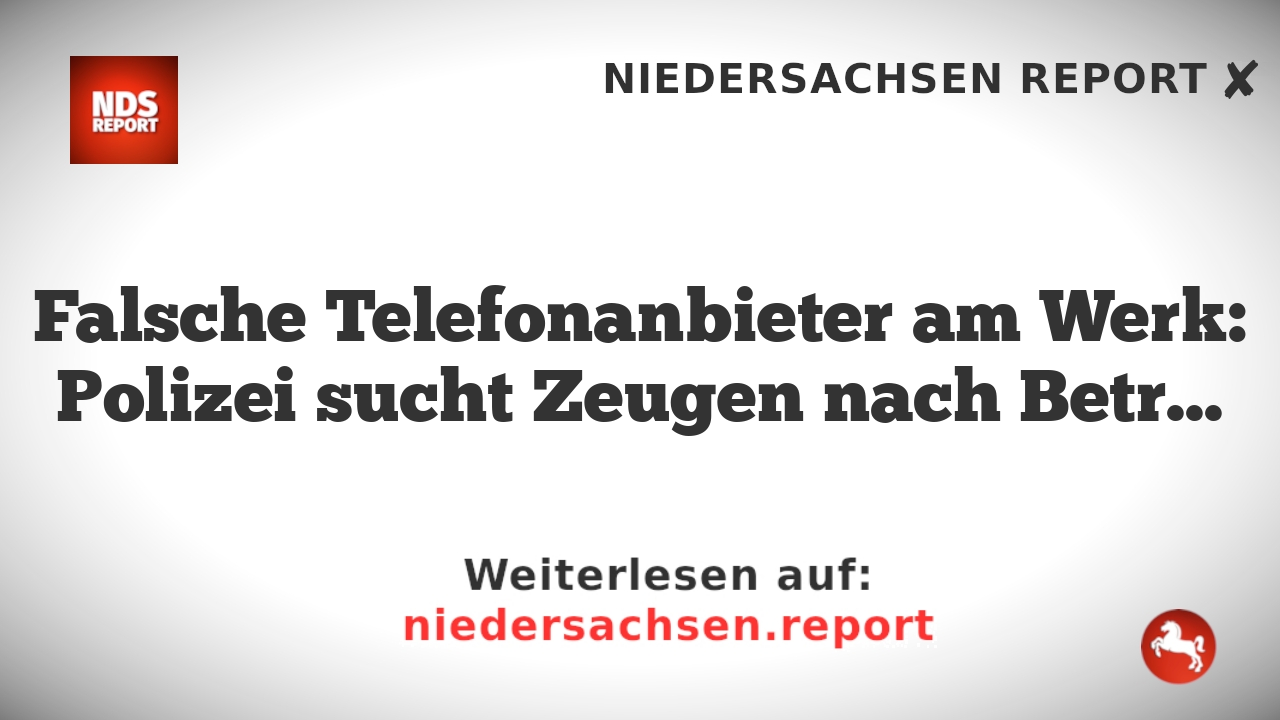 Falsche Telefonanbieter am Werk: Polizei sucht Zeugen nach Betrugsfall in Alt-Hamborn