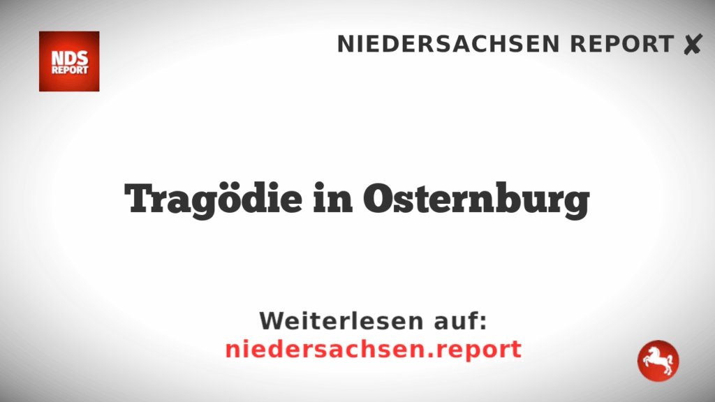 Tragödie in Osternburg