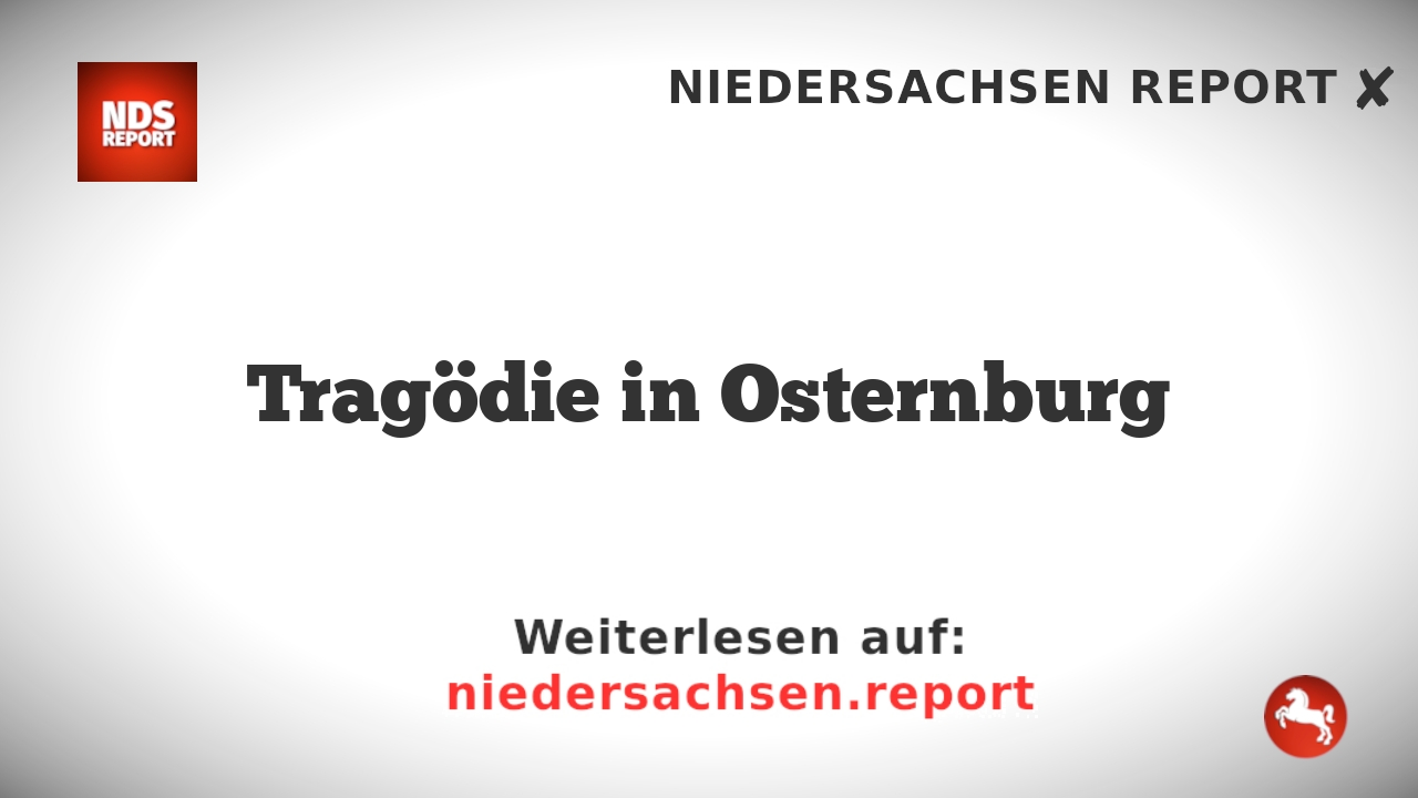Tragödie in Osternburg