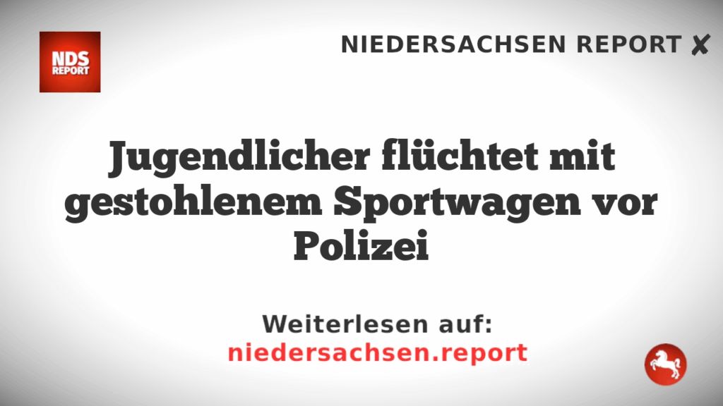 Jugendlicher flüchtet mit gestohlenem Sportwagen vor Polizei