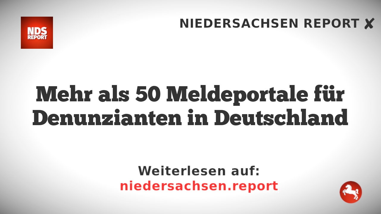 Mehr als 50 Meldeportale für Denunzianten in Deutschland