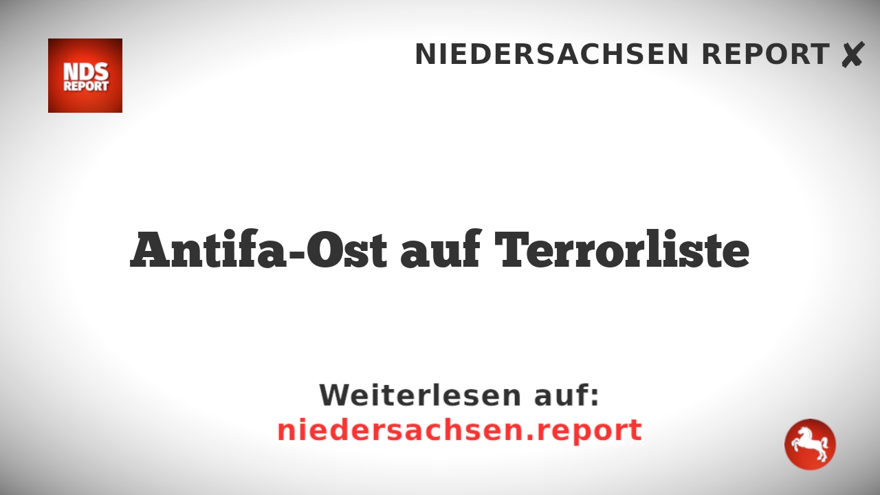 Antifa-Ost auf Terrorliste