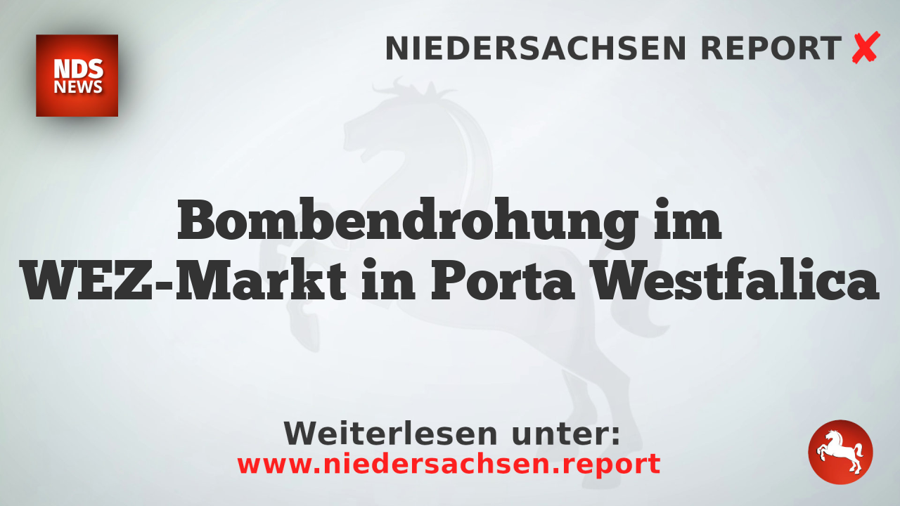 Bombendrohung im WEZ-Markt in Porta Westfalica