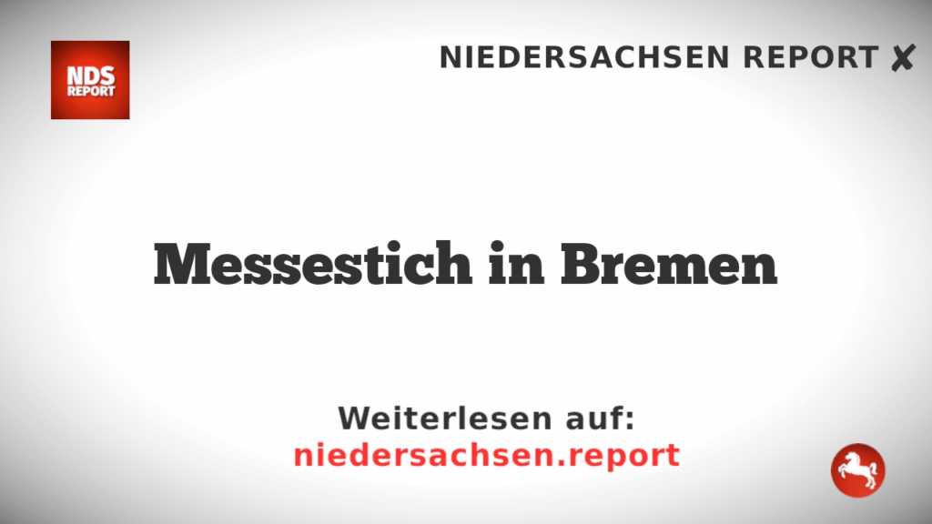 Messestich in Bremen
