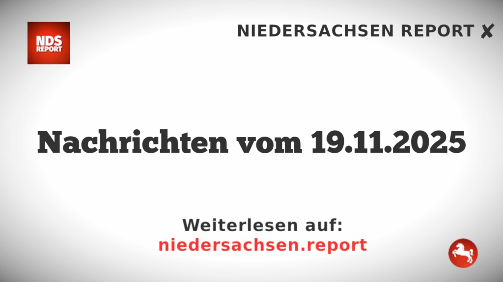 Nachrichten vom 19.11.2025