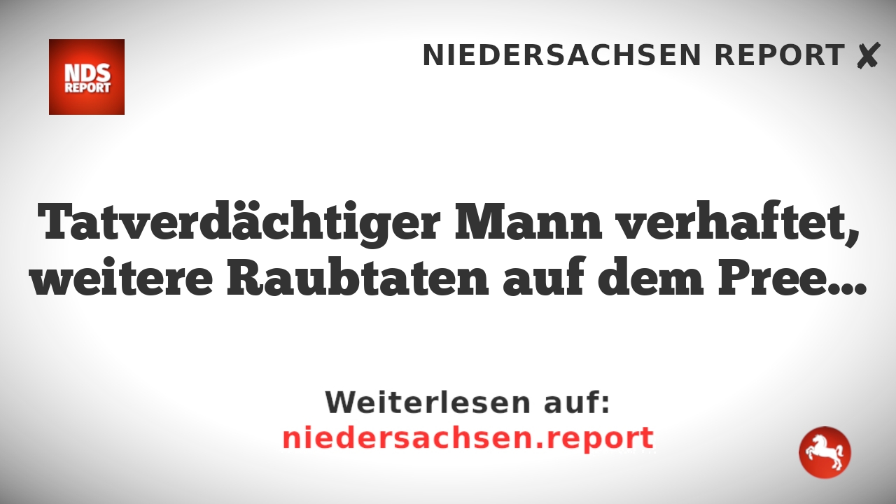 Tatverdächtiger Mann verhaftet, weitere Raubtaten auf dem Preetzer Friedhof