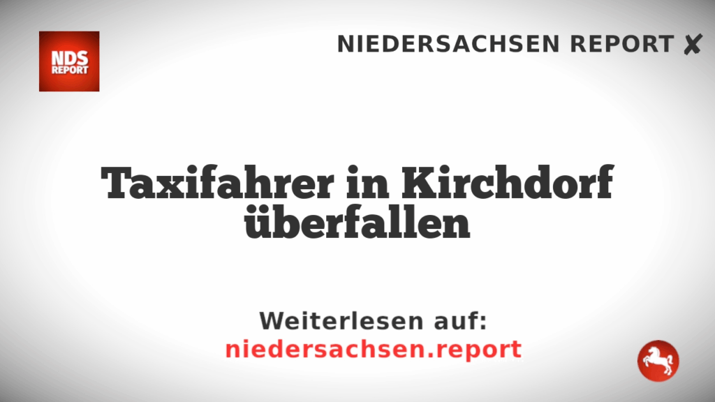 Taxifahrer in Kirchdorf überfallen