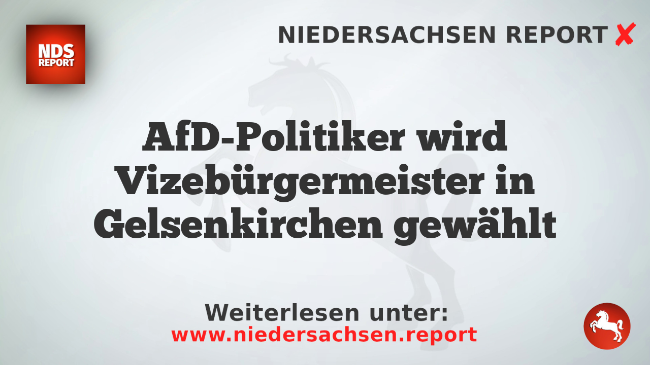 AfD-Politiker wird Vizebürgermeister in Gelsenkirchen gewählt