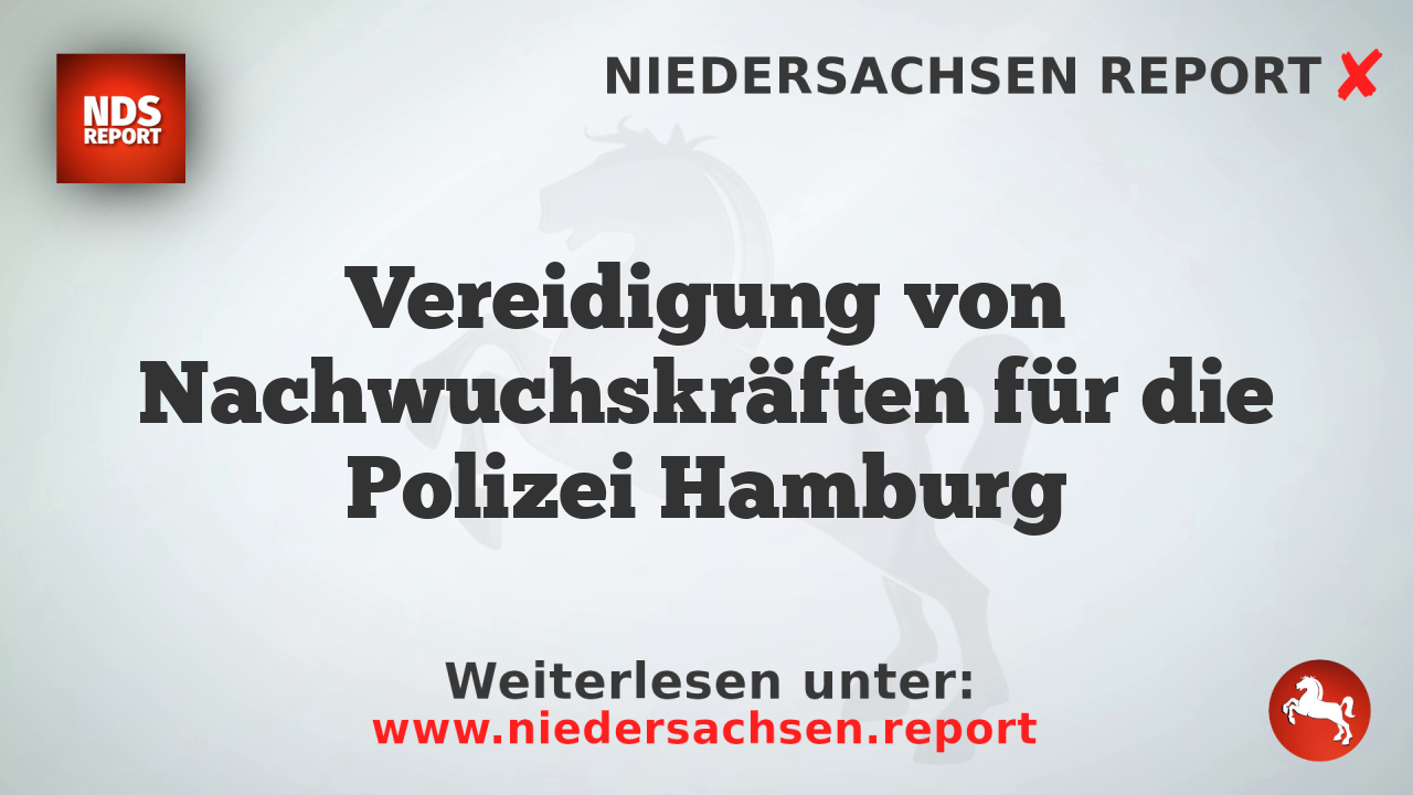 Vereidigung von Nachwuchskräften für die Polizei Hamburg
