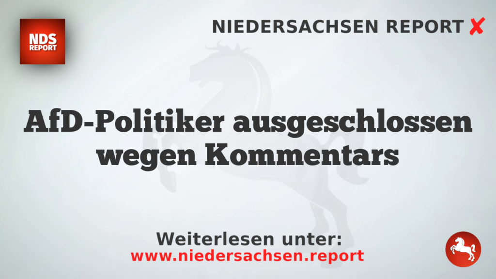 AfD-Politiker ausgeschlossen wegen Kommentars