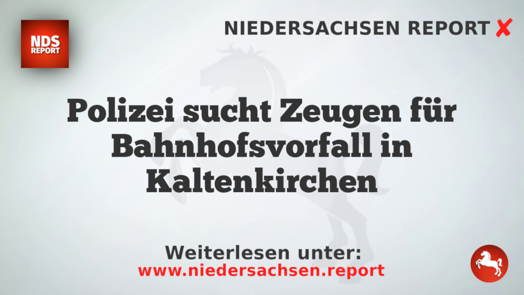 Polizei sucht Zeugen für Bahnhofsvorfall in Kaltenkirchen