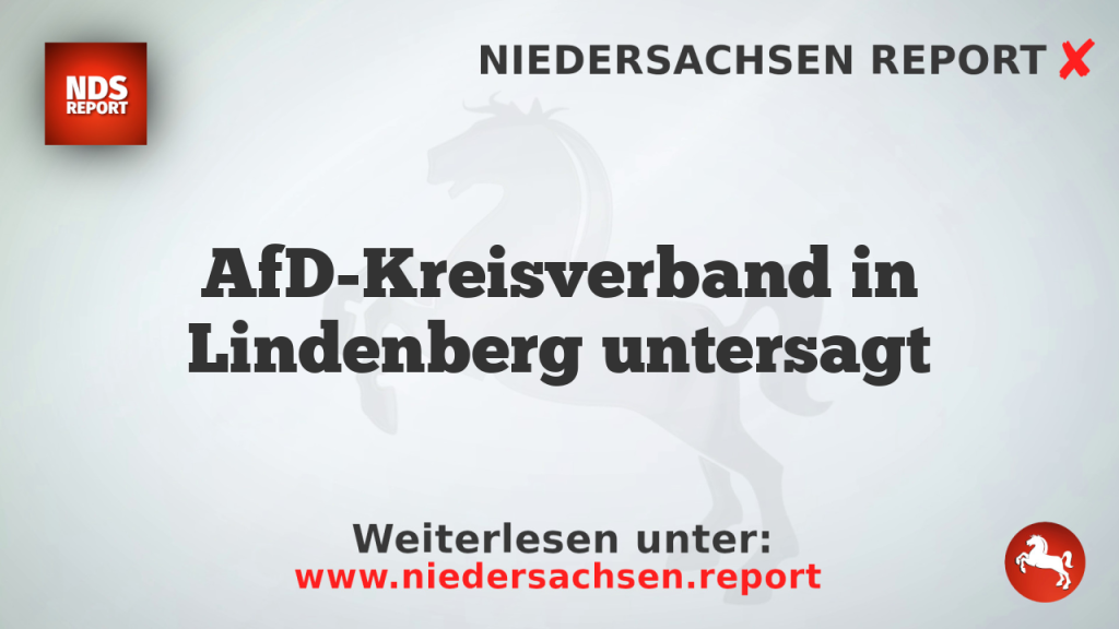 AfD-Kreisverband in Lindenberg untersagt