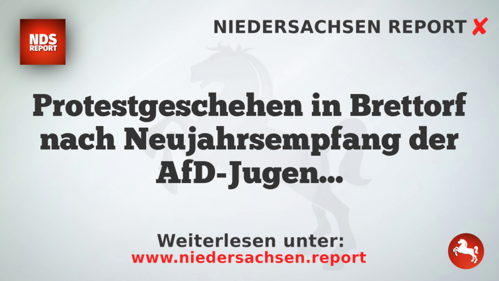 Protestgeschehen in Brettorf nach Neujahrsempfang der AfD-Jugend Niedersachsen