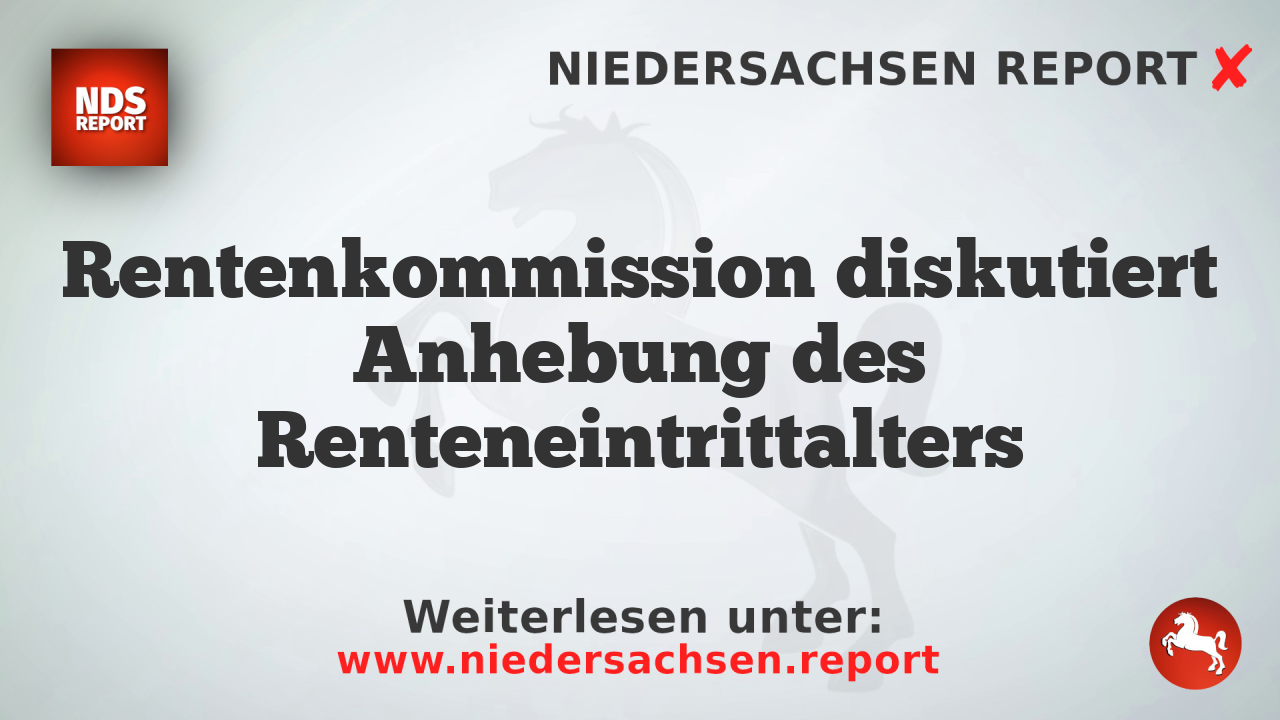 Rentenkommission diskutiert Anhebung des Renteneintrittalters