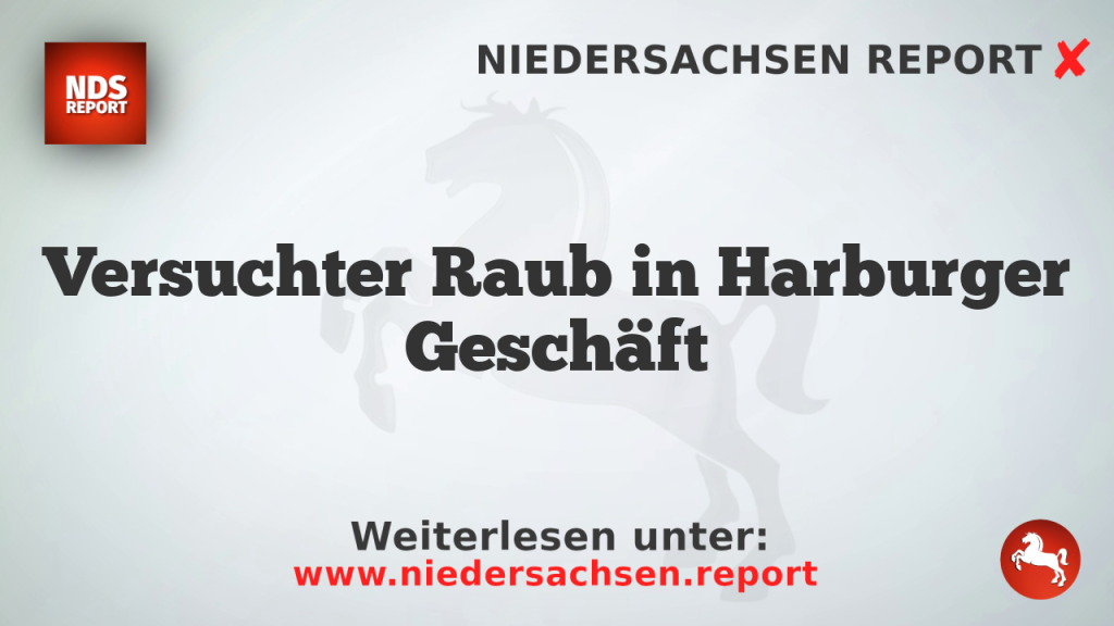 Versuchter Raub in Harburger Geschäft