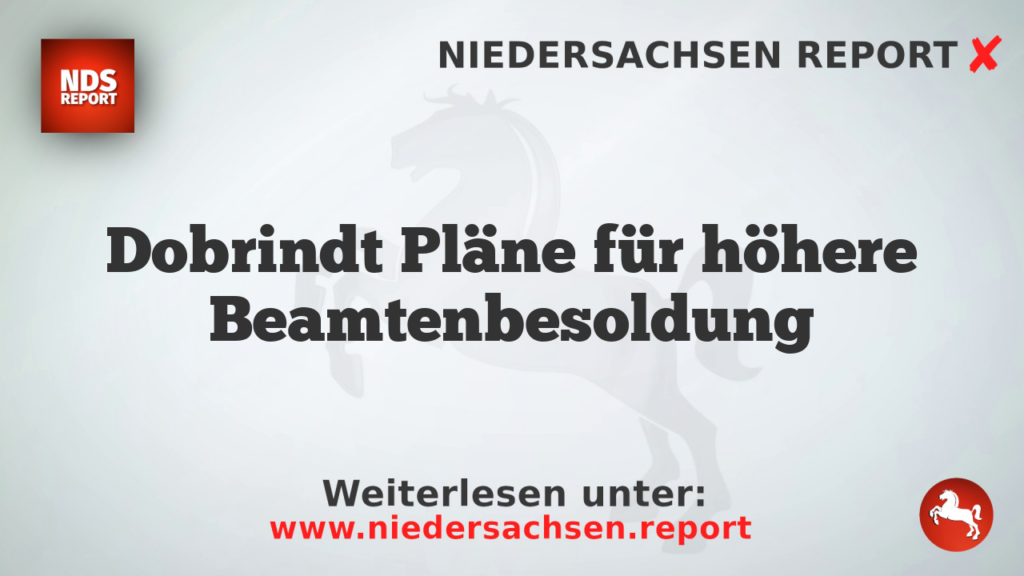 Dobrindt Pläne für höhere Beamtenbesoldung