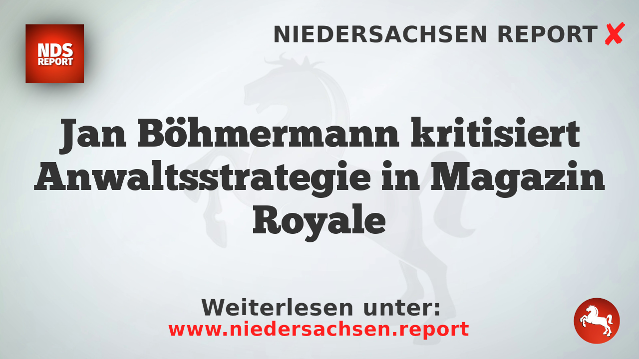 Jan Böhmermann kritisiert Anwaltsstrategie in Magazin Royale