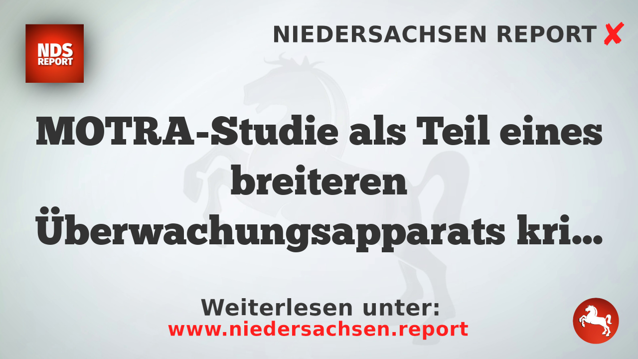 MOTRA-Studie als Teil eines breiteren Überwachungsapparats kritisiert