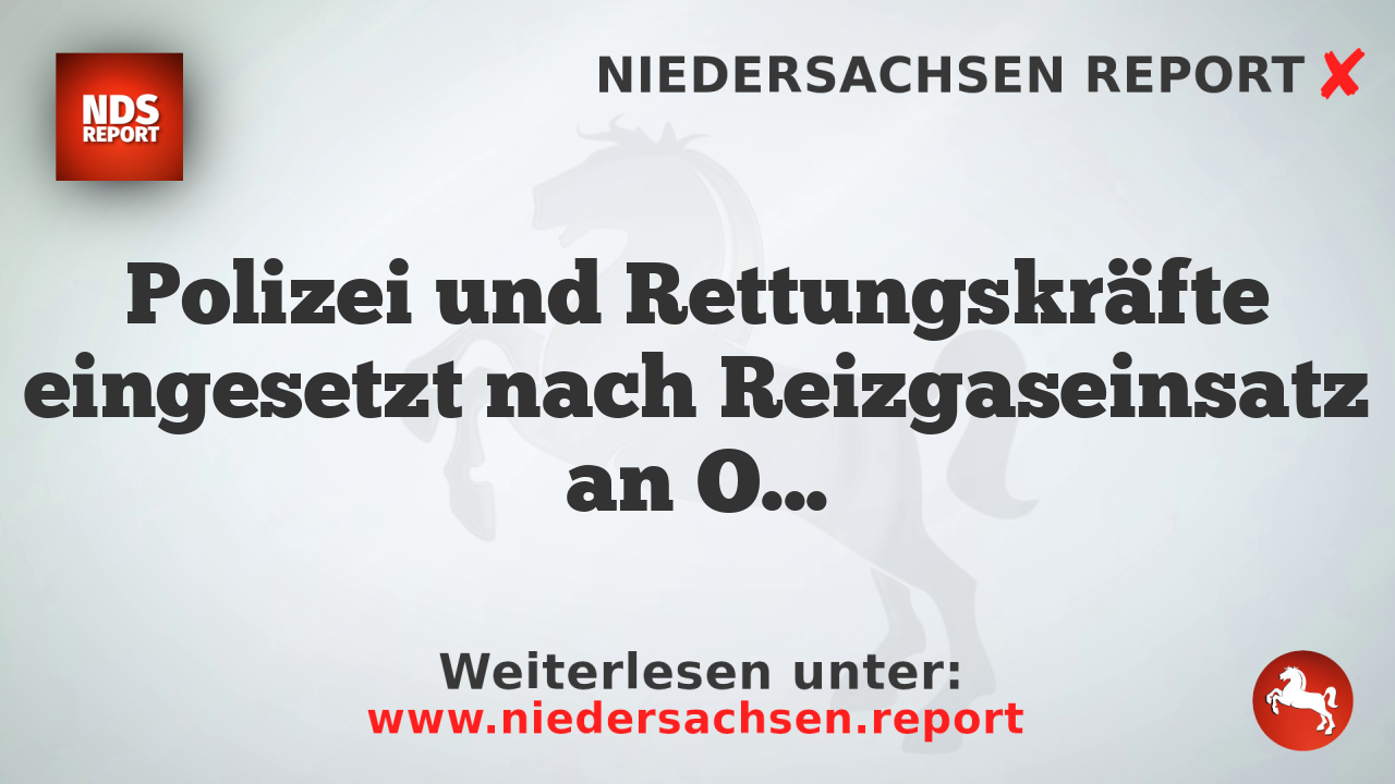 Polizei und Rettungskräfte eingesetzt nach Reizgaseinsatz an Oberschule Wiefelstede