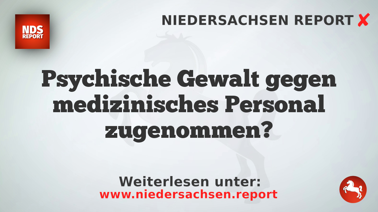 Psychische Gewalt gegen medizinisches Personal zugenommen?
